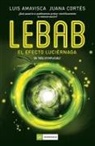 Luis Amavisca - Lebab. El Efecto Luciernaga