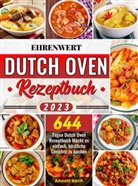 Annett Bach, Annett Bach - Ehrenwert Dutch Oven Rezeptbuch 2023