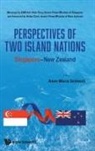 Anne-Marie Schleich, Anne-Marie Schleich, Anne-marie Schleich - Perspectives Of Two Island Nations: Singapore-new Zealand