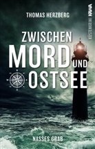 Thomas Herzberg, Kampenwand Verlag, Kampenwand Verlag - Nasses Grab (Zwischen Mord und Ostsee - Küstenkrimi 1)