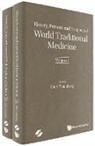 Yuandong Shen - History, Present And Prospect Of World Traditional Medicine (In 2 Volumes)