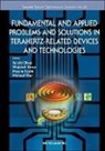 Wojciech Knap, Maxim V Ryzhii, Michael S Shur, Taiichi Otsuji, Maxim V Ryzhii, Michael S Shur - Fundamental And Applied Problems In Terahertz-related Devices And Technologies