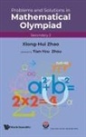 Tian-You Zhou Xiong-Hui Zhao, Xiong-hui Zhao - Problems And Solutions In Mathematical Olympiad (Secondary 2)