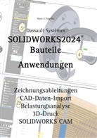 Hans-J Engelke, Hans-J. Engelke - SOLIDWORKS 2024 Bauteile