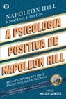 Napoleon Hill - A psicologia positiva de Napoleon Hill