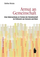 Steffen Wasko - Armut an Gemeinschaft