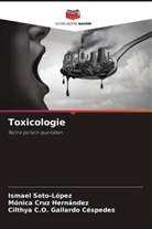 Mónica Cruz Hernández, Cilthya C. O. Gallardo Céspedes, Cilthya C.O. Gallardo Céspedes, Ismael Soto-López - Toxicologie