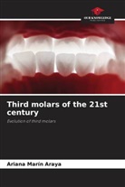 Ariana Marín Araya - Third molars of the 21st century