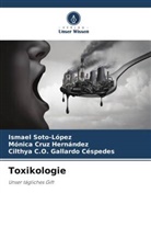 Mónica Cruz Hernández, Gallardo, Cilthya C. O. Gallardo Céspedes, Cilthya C.O. Gallardo Céspedes, Ismael Soto-López - Toxikologie