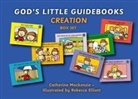 Catherine Mackenzie - God''s Little Guidebooks Creation