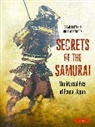 Ratti, Oscar Ratti, Ratti Oscar, Adele Westbrook, Westbrook Adele - Secrets of the Samurai