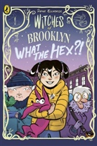 Sophie Escabasse, Escabasse Sophie - Witches of Brooklyn: What the Hex?!
