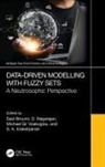 Said Nagarajan Broumi, Said Broumi, S. A. Edalatpanah, D. Nagarajan, Michael Gr. Voskoglou - Data-Driven Modelling With Fuzzy Sets