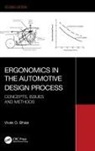 Vivek D. Bhise - Ergonomics in the Automotive Design Process