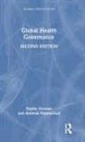 Sophie Harman, Sophie (Queen Mary University of London Harman, Harman Sophie, Andreas Papamichail - Global Health Governance