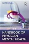 Clare Gerada, Clare (Royal College of General Practition Gerada, Gerada Clare - Handbook of Physician Mental Health
