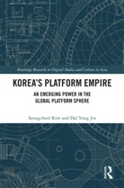 Seongcheol Kim, Seongcheol Yong Jin Kim, Dal Yong Jin - Koreas Platform Empire
