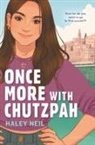 Haley Neil - Once More with Chutzpah