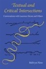 Melvyn New - Textual and Critical Intersections