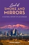 Vincent Brook - Land of Smoke and Mirrors