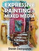 Shirish Deshpande - Expressive Painting in Mixed Media