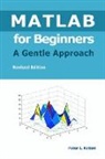 Peter I. Kattan - MATLAB for Beginners - A Gentle Approach