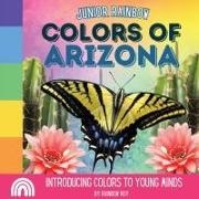 Rainbow Roy - Junior Rainbow, Colors of Arizona Introducing Colors to Young Minds