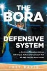 Joey David - The Bora Defensive System