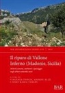 Josep Maria Vergès, Vincenza Forgia, Andreu Ollé - Il riparo di Vallone Inferno (Madonie, Sicilia)