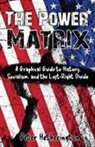 Peter Hetherington - The Power Matrix