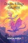 Ronesa Aveela - Dragon Village Colobar