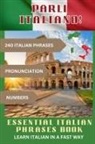 John Wave - PARLI ITALIANO! Essential Italian Phrases Book