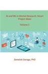 Zemelak Goraga - AI and ML in Market Research