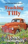 Janice Thompson - Tracking Tilly