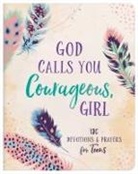 Janice Thompson - God Calls You Courageous, Girl
