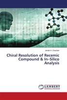 Janaki H. Chauhan - Chiral Resolution of Recemic Compound & In-Silico Analysis