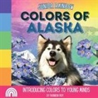Rainbow Roy - Junior Rainbow, Colors of Alaska