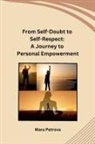 Mara Petrova - From Self-Doubt to Self-Respect