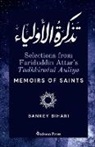 Fariduddin Attar - Selections from Fariduddin Attar's Tadhkiratul Auliya - Memoirs of Saints