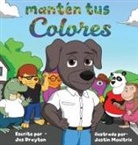 Jus Drayton - Mantén tus colores