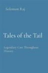 Solomon Raj - Tales of the Tail