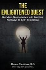 Shawn Christian, Stella Christian, Steve Christian - The Enlightened Quest