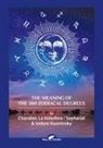 Charubel, Isidore Kozminsky, Sepharial - The Meaning of The 360 Zodiacal Degrees