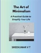 V T Sreekumar - The Art of Minimalism