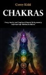 Corey Kidd - Chakras