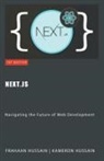 Frahaan Hussain, Kameron Hussain - Next.js
