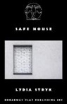 Lydia Stryk - Safe House
