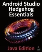 Neil Smyth - Android Studio Hedgehog Essentials - Java Edition