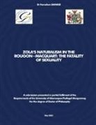 Famahan Samaké - ZOLA'S NATURALISM IN THE ROUGON-MACQUART