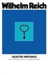 Wilhelm Reich - Selected Writings